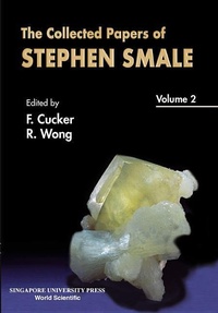 Enlarge image Cover: Collected Papers Of Stephen Smale, The - Volume 2 - World Scientific Publishing Co Pte Ltd