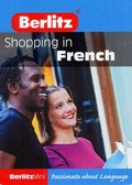 Cover: Berlitz Shopping in French - Berlitz Publishing Company