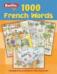 Enlarge image Cover: Berlitz 1000 Words French - Berlitz Publishing Company