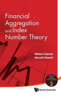 Enlarge image Cover: Financial Aggregation And Index Number Theory - World Scientific Publishing Co Pte Ltd
