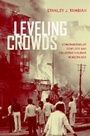 Cover: Leveling Crowds - University of California Press