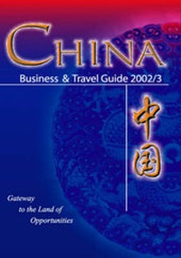 Abbildung von: China: Business and Travel Guide 2002/3 - China Knowledge Press