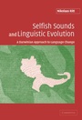 Cover: Selfish Sounds and Linguistic Evolution - Cambridge University Press