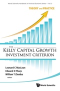 Cover: Kelly Capital Growth Investment Criterion, The: Theory And Practice - World Scientific Publishing Co Pte Ltd