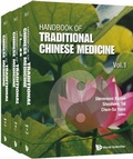 Cover: Handbook Of Traditional Chinese Medicine (In 3 Volumes) - World Scientific Publishing Co Pte Ltd