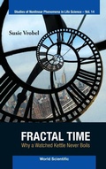 Cover: Fractal Time: Why A Watched Kettle Never Boils - World Scientific Publishing Co Pte Ltd