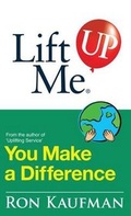 Cover: Lift Me Up! You Make a Difference - Kaufman Professional Services