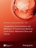 Cover: Competition, Concentration and Efficiency of Commercial Banks in South Korea, Mainland China and Taiwan - Enrich Professional Publishing