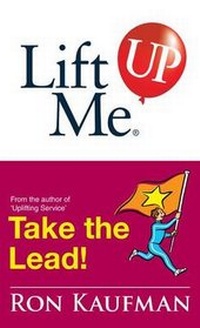Enlarge image Cover: Lift Me Up! Take the Lead - Kaufman Professional Services