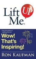 Cover: Lift Me Up! Wow That's Inspiring - Kaufman Professional Services