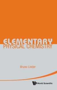 Abbildung von: Elementary Physical Chemistry - World Scientific Publishing Co Pte Ltd