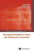 Cover: Managing Knowledge For Global And Collaborative Innovations - World Scientific Publishing Co Pte Ltd