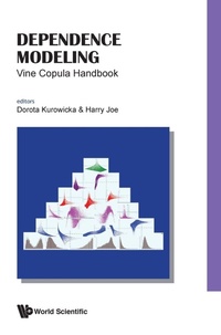 Enlarge image Cover: Dependence Modeling: Vine Copula Handbook - World Scientific Publishing Co Pte Ltd