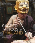 Cover: Sacred Tattoos Of Thailand - Marshall Cavendish International (Asia) Pte Ltd