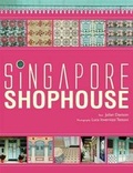Cover: Singapore Shophouse - Talisman Publishing