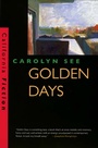 Cover: Golden Days - University of California Press