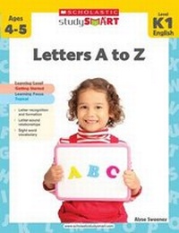 Enlarge image Cover: Study Smart: Letters a to Z Level K1 - Scholastic Singapore