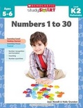 Cover: Study Smart: Numbers 1 to 30 Level K2 - Scholastic Singapore