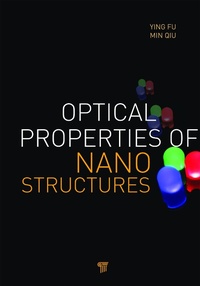 Enlarge image Cover: Optical Properties of Nanostructures - Pan Stanford Publishing Pte Ltd