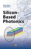 Cover: Silicon-Based Photonics - Pan Stanford Publishing Pte Ltd