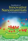 Cover: Handbook of Innovative Nanomaterials - Pan Stanford Publishing Pte Ltd