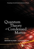 Cover: Quantum Theory Of Condensed Matter - Proceedings Of The 24th Solvay Conference On Physics - World Scientific Publishing Co Pte Ltd