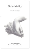 Cover: On Invisibility; or, towards a minor jujitsu - Delere Press