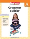 Cover: Scholastic Study Smart Grammar Builder Grade 5 - Scholastic Singapore
