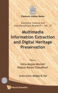Abbildung von: Multimedia Information Extraction And Digital Heritage Preservation - World Scientific Publishing Co Pte Ltd