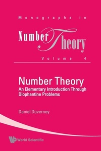Abbildung von: Number Theory: An Elementary Introduction Through Diophantine Problems - World Scientific Publishing Co Pte Ltd