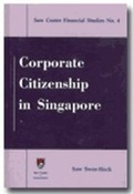 Cover: Corporate Citizenship in Singapore - Saw Centre for Financial Studies