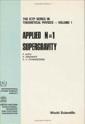 Cover: Applied N=1 Supergravity - World Scientific Publishing Co Pte Ltd