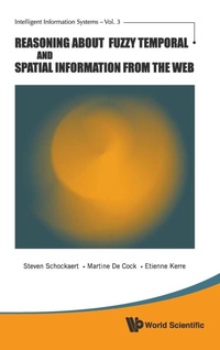 Abbildung von: Reasoning About Fuzzy Temporal And Spatial Information From The Web - World Scientific Publishing Co Pte Ltd