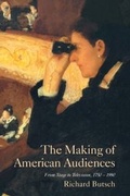 Cover: The Making of American Audiences - Cambridge University Press
