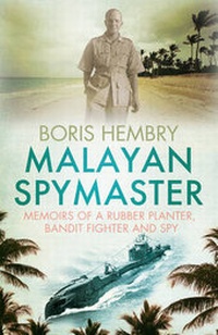 Abbildung von: Malayan Spymaster - Monsoon Books