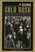 Cover: The Second Gold Rush - University of California Press