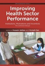 Cover: Improving Health Sector Performance - Iseas Publishing