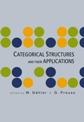 Cover: Categorical Structures And Their Applications - Proceedings Of The North-west European Category Seminar - World Scientific Publishing Co Pte Ltd