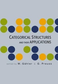 Abbildung von: Categorical Structures And Their Applications - Proceedings Of The North-west European Category Seminar - World Scientific Publishing Co Pte Ltd
