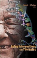 Cover: Aging Interventions And Therapies - World Scientific Publishing Co Pte Ltd