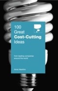 Cover: 100 Great Cost-Cutting Ideas - Marshall Cavendish International