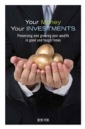Cover: Your Money Your Investment - Marshall Cavendish International (Asia) PTE LTD