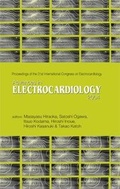Cover: Advances In Electrocardiology 2004 - Proceedings Of The 31th International Congress On Electrocardiology - World Scientific Publishing Co Pte Ltd