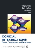 Cover: Conical Intersections: Theory, Computation And Experiment - World Scientific Publishing Co Pte Ltd