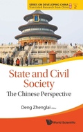 Cover: State And Civil Society: The Chinese Perspective - World Scientific Publishing Co Pte Ltd
