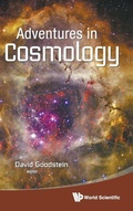 Cover: Adventures In Cosmology - World Scientific Publishing Co Pte Ltd