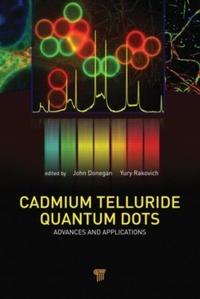 Abbildung von: Cadmium Telluride Quantum Dots - Pan Stanford Publishing Pte Ltd