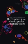 Cover: Microspheres and Microcapsules in Biotechnology - Pan Stanford Publishing Pte Ltd