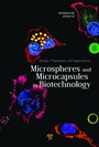 Cover: Microspheres and Microcapsules in Biotechnology - Pan Stanford Publishing Pte Ltd