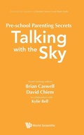 Cover: Pre-school Parenting Secrets: Talking With The Sky - World Scientific Publishing Co Pte Ltd